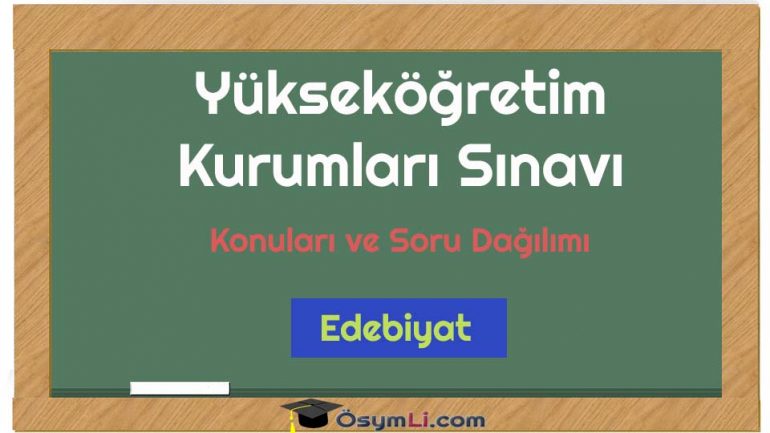 2020 YKS-AYT Edebiyat Konuları Ve Soru Sayıları PDF | Osymli.com