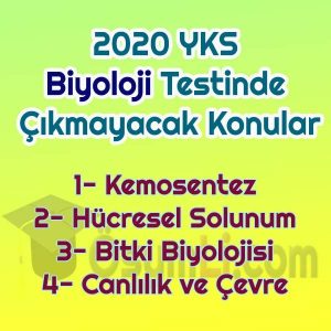 2020_yks_biyoloji_cikmayacak_konular