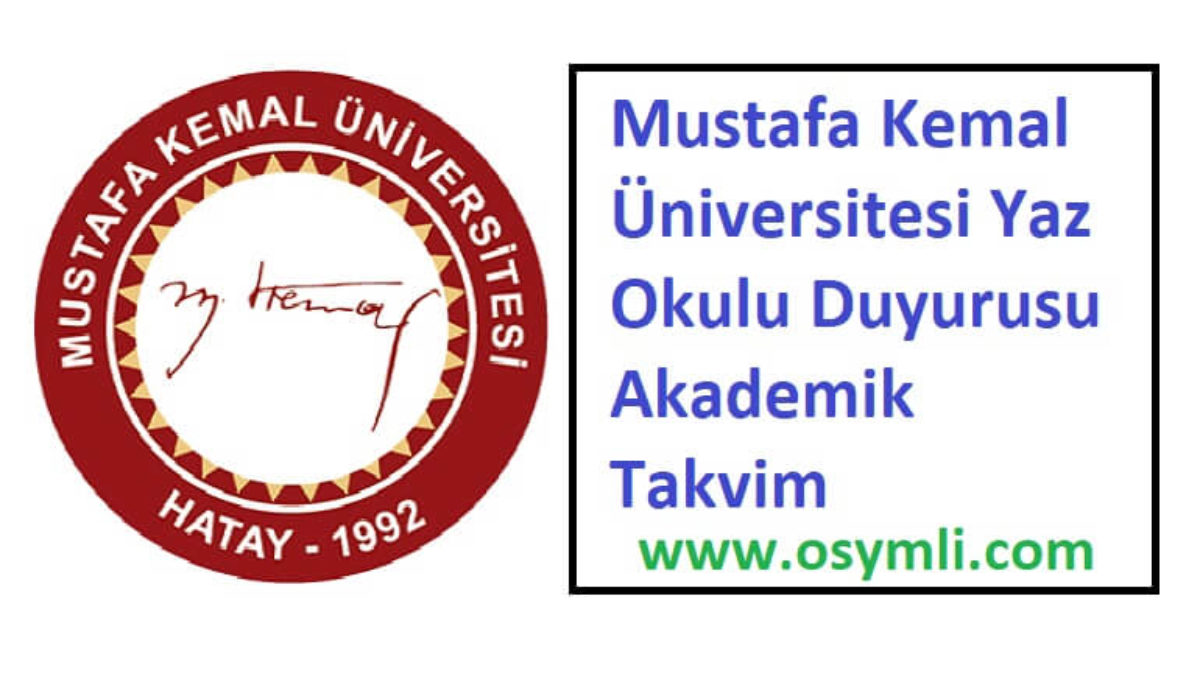 2021 mustafa kemal universitesi yaz okulu osymli com