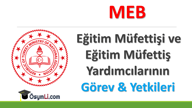 meb-egitim-mufettisi-olma-sartlari-ve-maasi-gorev-yetkileri