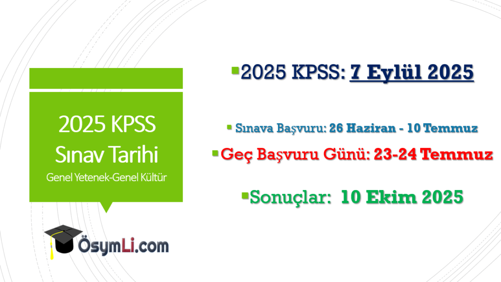 2025_kpss_genel_kultur_genel_yetenek_sinavi_tarihleri